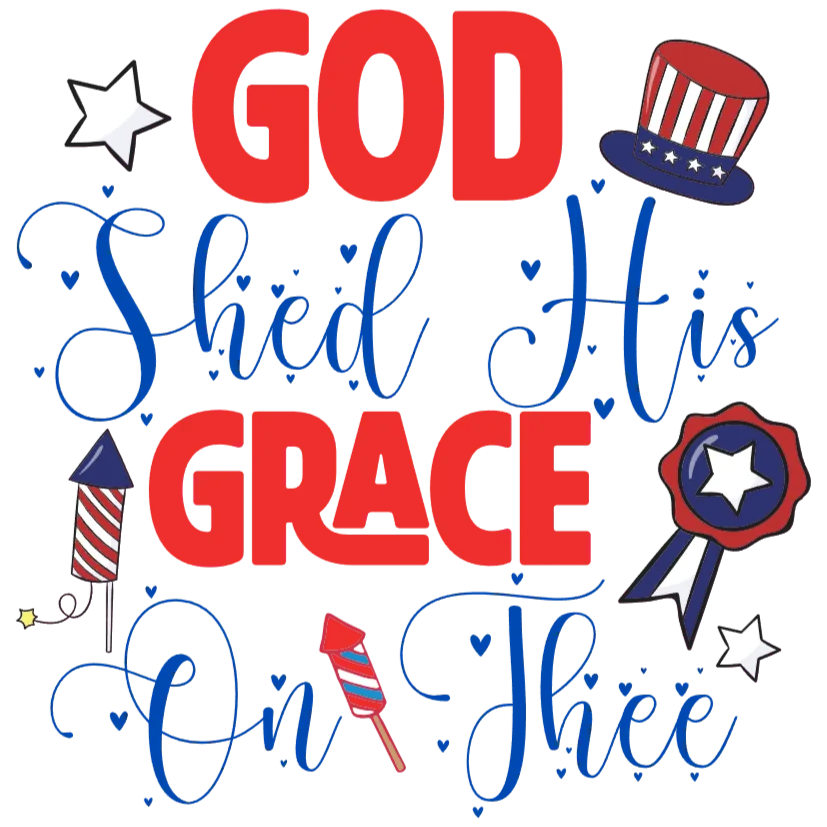 Patriotic Design: God Shed His Grace On Thee