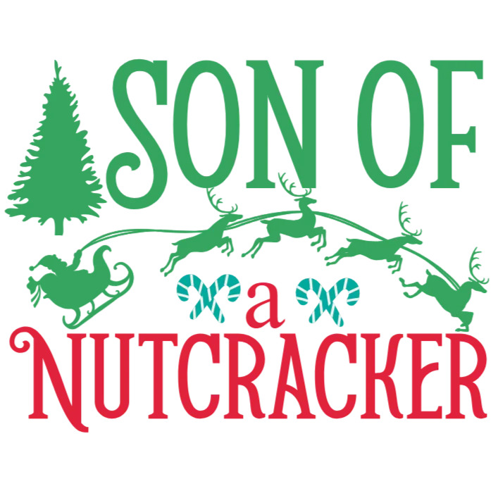 Son of a Nutcracker Holiday Graphic