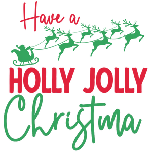 Have a Holly Jolly Christmas