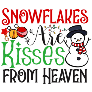 Snowflakes Are Kisses From Heaven Christmas DTF Transfer