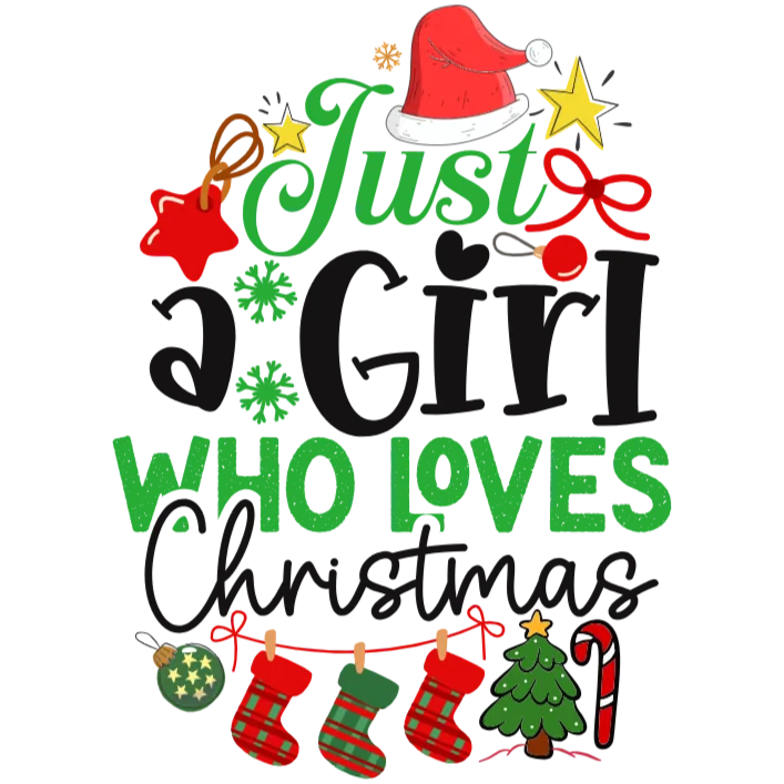 Just a Girl Who Loves Christmas