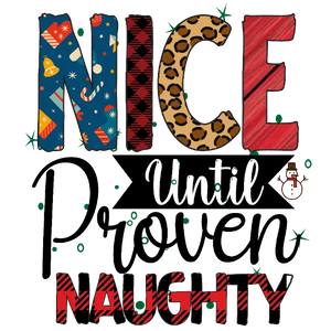 Nice Until Proven Naughty Christmas T-Shirt