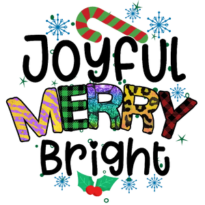 Joyful Merry Bright