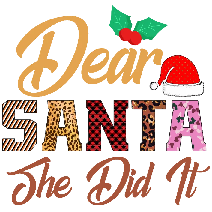 Dear Santa, She Did It