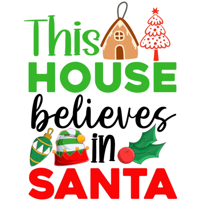 This House Believes in Santa