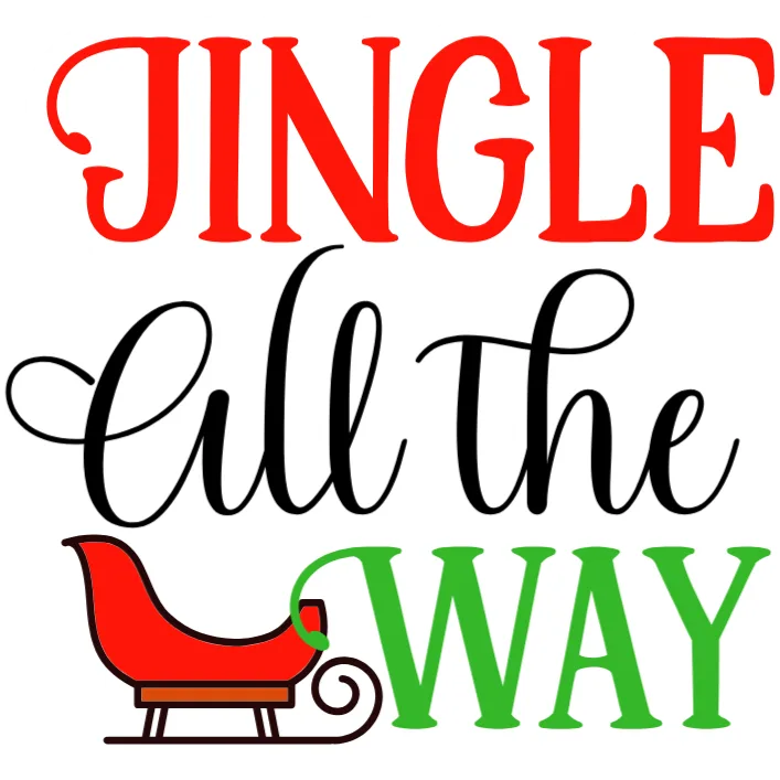 Jingle All The Way Holiday Graphic
