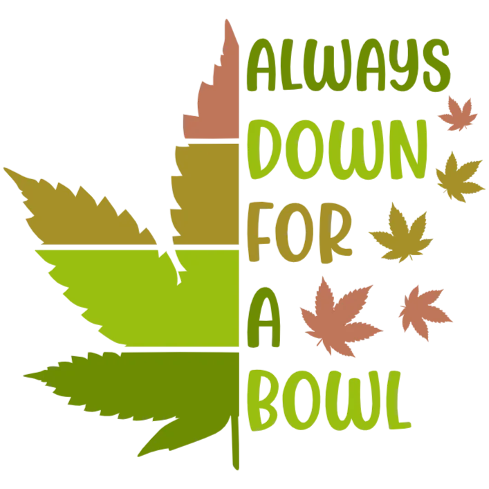 Always Down For a Bowl of Leaves