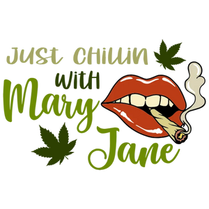 Just Chillin with Mary Jane