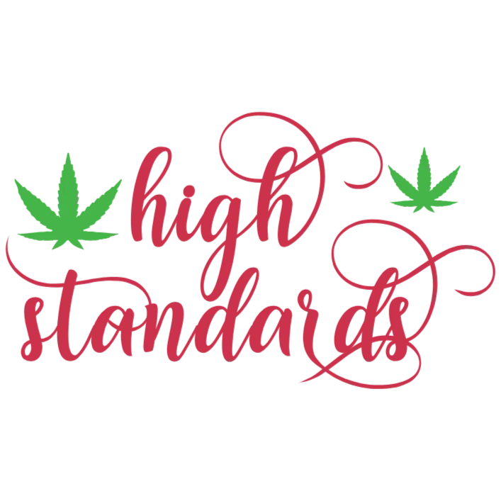 High Standards Cannabis Apparel