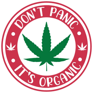 Don't Panic It's Organic Cannabis Leaf DTF Transfer