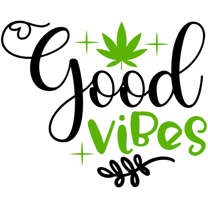 Good Vibes Only