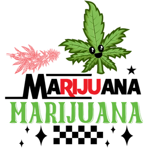 Marijuana Marjiuana Mania