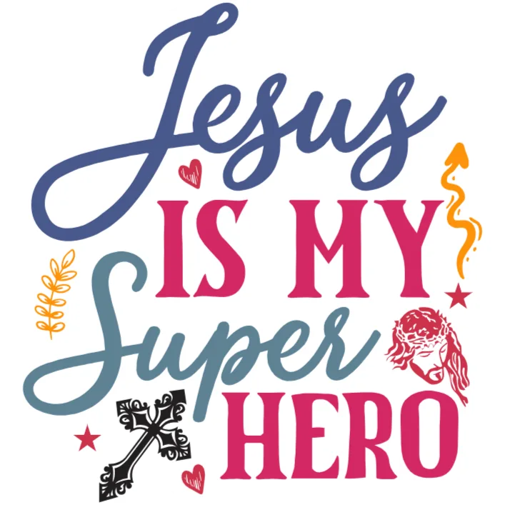 Jesus is My Superhero