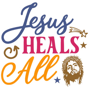 Jesus Heals All