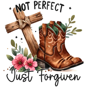 Not Perfect Just Forgiven