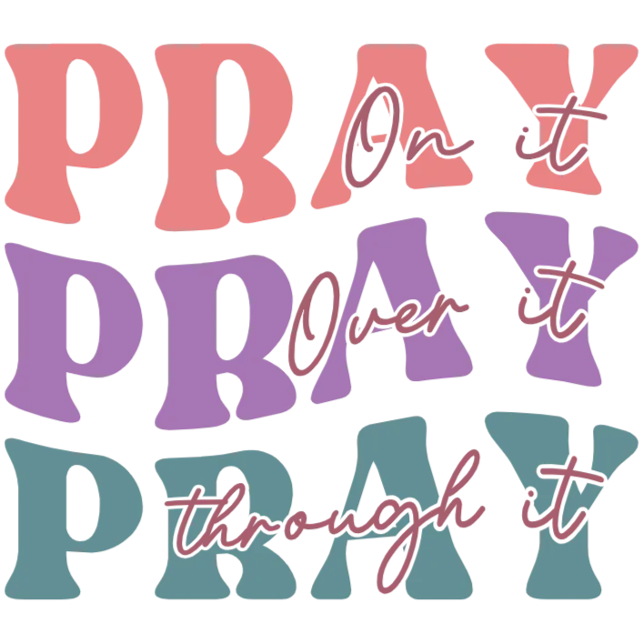 Pray It Out Graphic