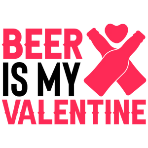Beer is My Valentine