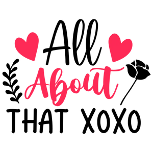 All About That XOXO