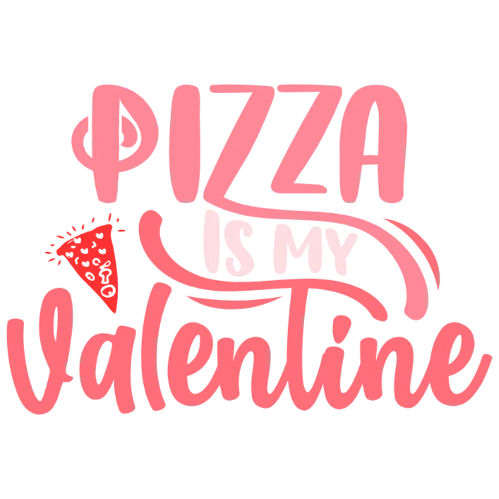 Pizza is My Valentine