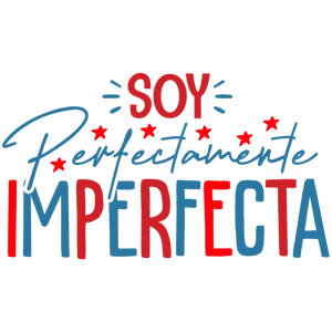 Soy Perfectamente Imperfecta