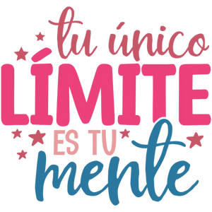 Your Only Limit is Your Mind