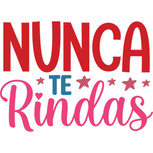 Nunca te rindas