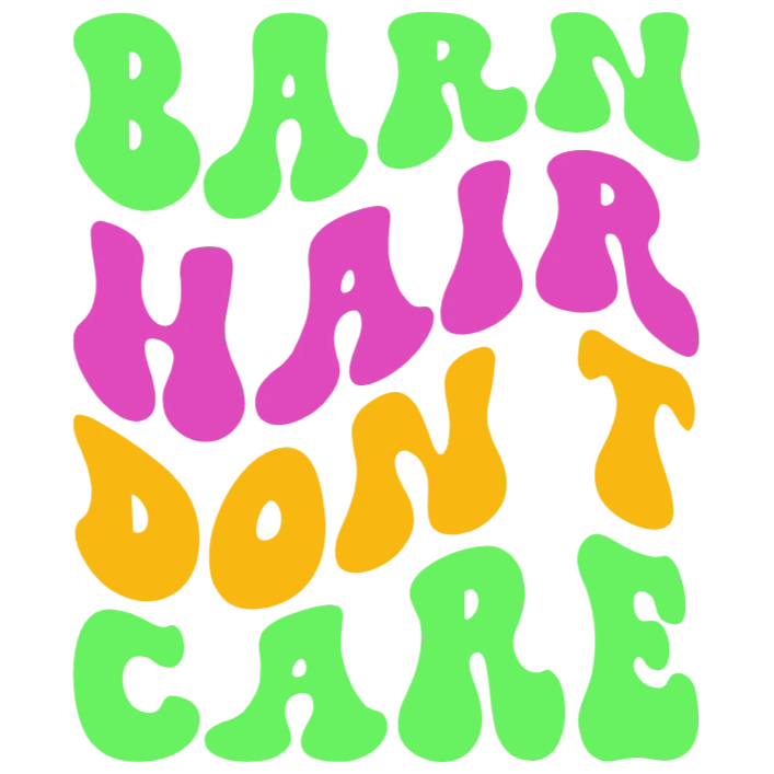 Barn Hair Don't Care