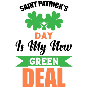 Saint Patrick's Day Is My New Green Deal