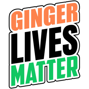 Ginger Lives Matter Sticker