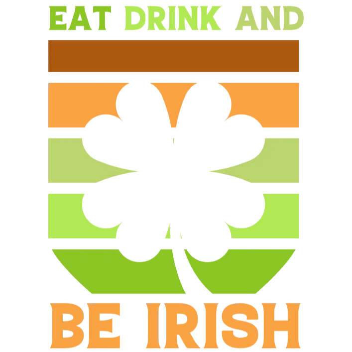 Eat Drink and Be Irish
