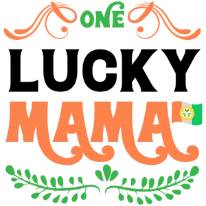 One Lucky Mama