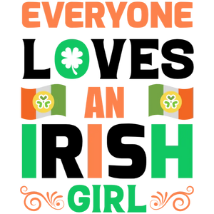 Everyone Loves an Irish Girl