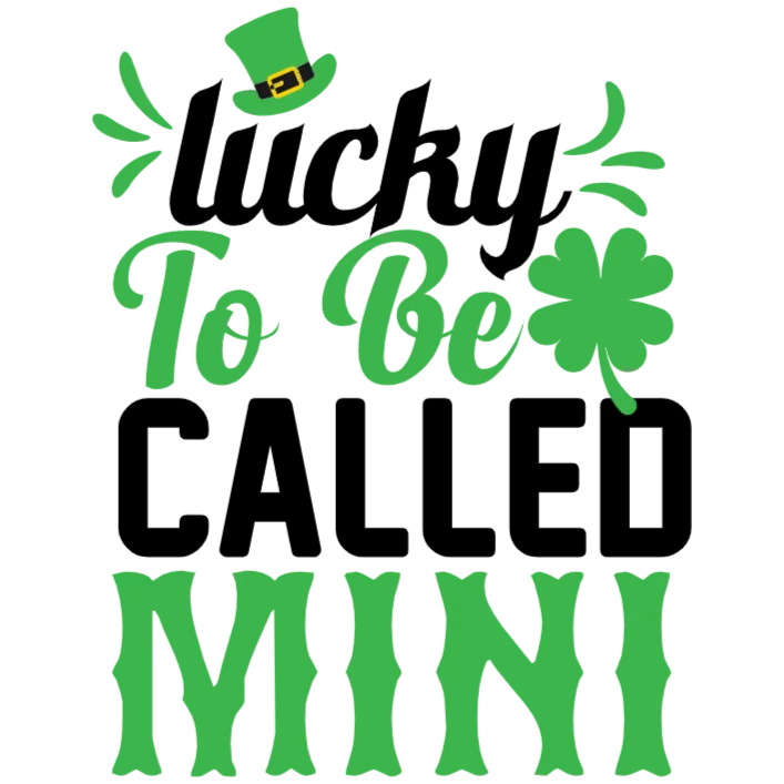 Lucky to Be Called Mini