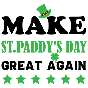 Make St Paddy's Day Great Again