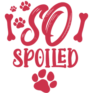 I'm So Spoiled