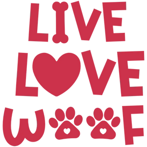 Live Love Woof