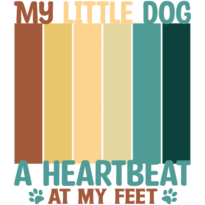 My Little Dog A Heartbeat at My Feet