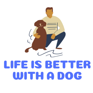 Life is Better with a Dog