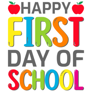 Happy First Day of School