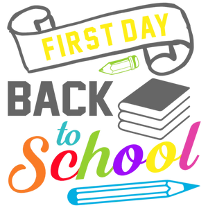 First Day Back to School