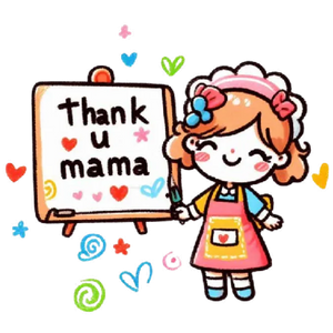 Mother's Love & Appreciation