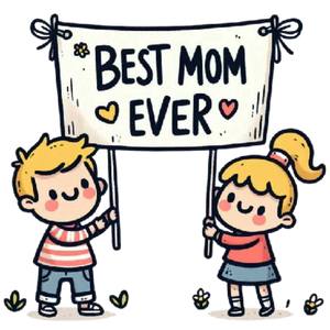 Best Mom Ever Sign for the Best Mom Ever in the World