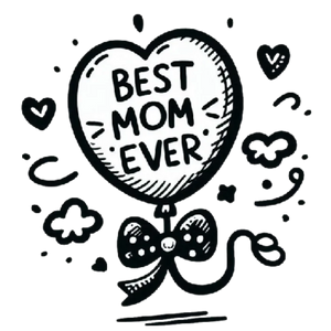 Best Mom Ever Balloon Gift