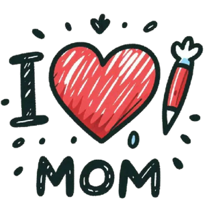 I Love Mom's Heart