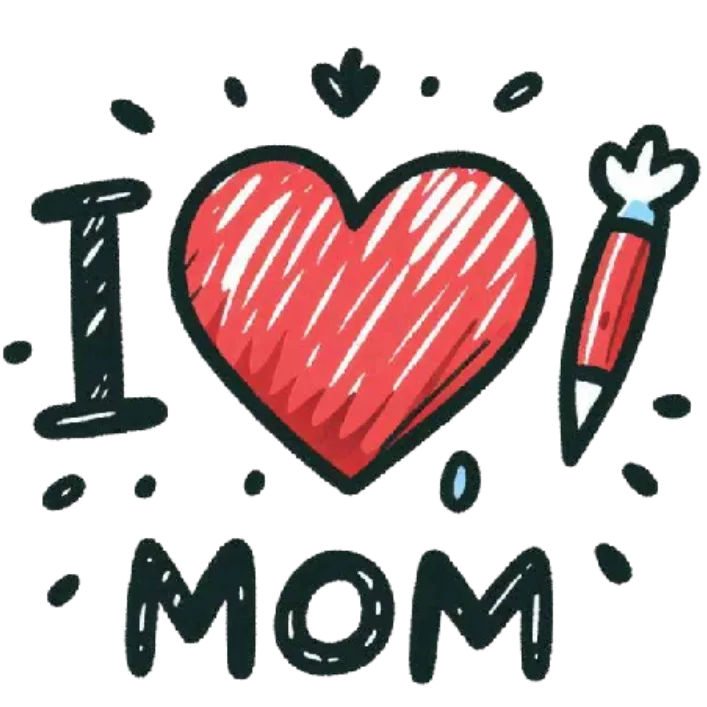 I Love Mom's Heart