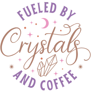 Coffee Lover's Crystal Collection: Fueled by Crystals and Coffee