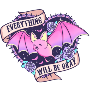 Everything Will Be Okay Bat