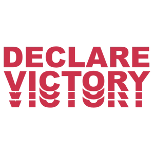 Declare Victory