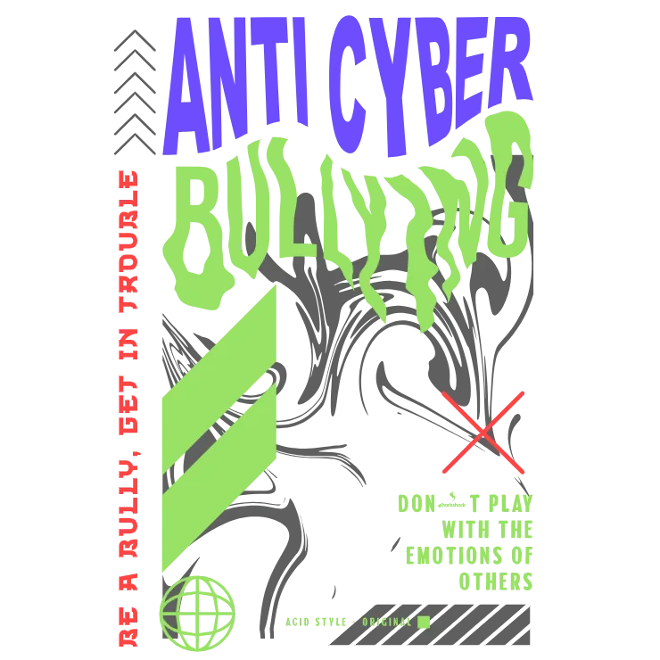 Anti Cyber Bullying