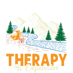 Therapy is Expensive Nature Therapy T-shirt